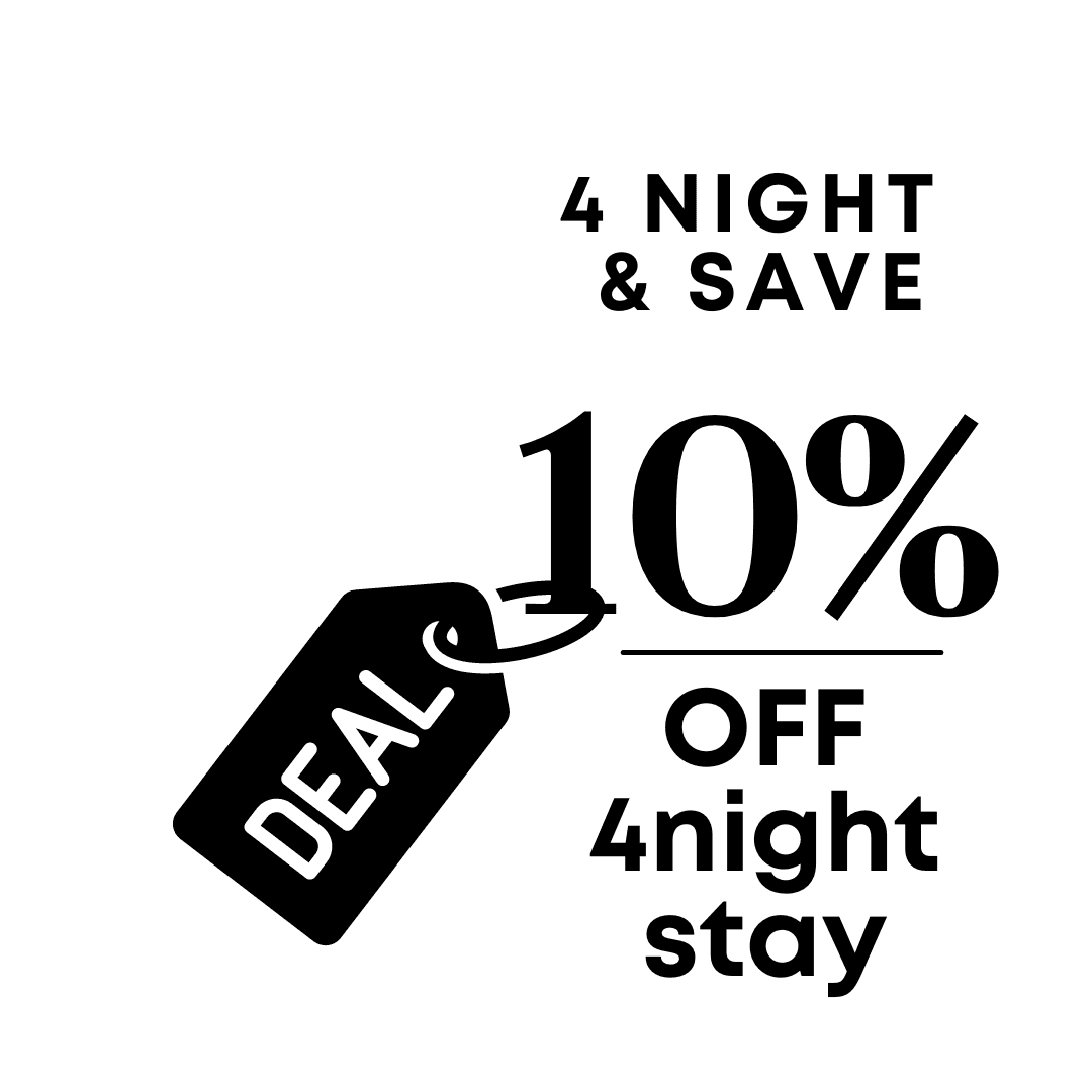STAY 4 NIGHTS AND SAVE 